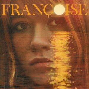 La Maison Ou J'ai Grandi (Orange Vinyl) | Francoise Hardy imagine