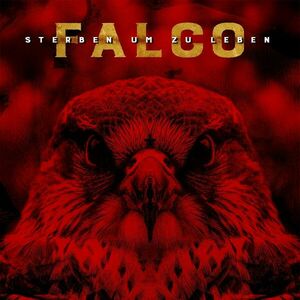 Sterben Um Zu Leben | Falco imagine