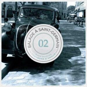 Chansons D'Amour - Balade a Saint-Germain Vol.2 | Various Artists imagine