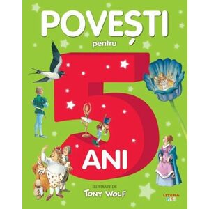 Povesti pentru copii de 2 ani - Tony Wolf imagine