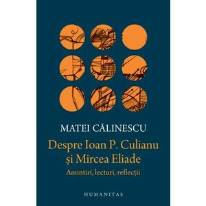 Despre Ioan P. Culianu si Mircea Eliade imagine