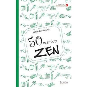 50 de exercitii zen - Gilles Diederichs imagine