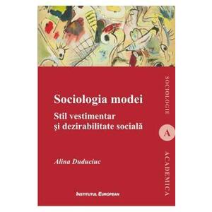 Sociologia Modei - Alina Duduciuc imagine