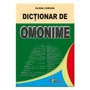 Dictionar de omonime - Elena Cracea imagine