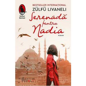 Serenada pentru Nadia - Zulfu Livaneli imagine