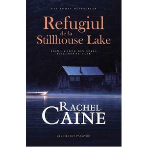 Refugiul de la Stillhouse Lake - Rachel Caine imagine