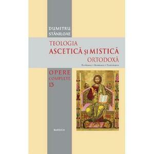 Teologia ascetica si mistica ortodoxa - Dumitru Staniloae imagine