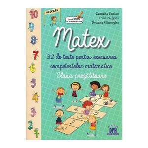 Matex - Clasa pregatitoare - Camelia Burlan, Irina Negoita, Roxana Gheorghe imagine