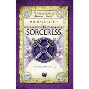 The Sorceress. The Secrets of the Immortal Nicholas Flamel #3 - Michael Scott imagine