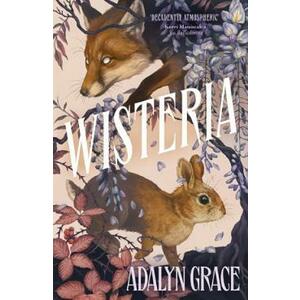 Wisteria. Belladonna #3 - Adalyn Grace imagine