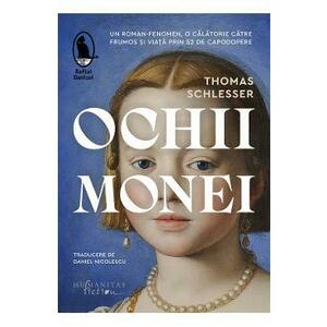 Ochii Monei - Thomas Schlesser imagine