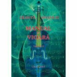 Manual de vioara, volumul 2 - George Manoliu imagine
