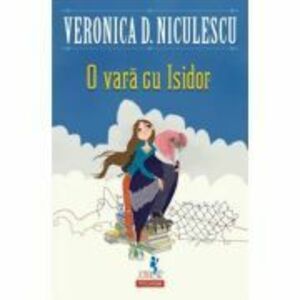 O vara cu Isidor - Veronica D. Niculescu imagine