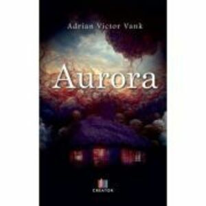 Aurora - Adrian Victor Vank imagine