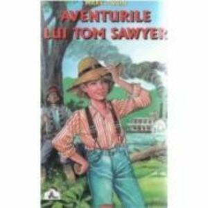 Aventurile lui Tom Sawyer (Colectia Piccolino) - Mark Twain imagine