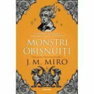 Monstri Obisnuiti (Trilogia INZESTRATILOR, partea 1) - J. M. Miro imagine