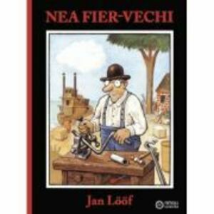 Nea Fier-Vechi - Jan Loof imagine