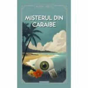 Misterul din Caraibe (vol. 29) - Agatha Christie imagine