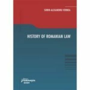 History of Romanian law - Sorin-Alexandru Vernea imagine