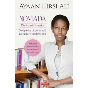 Nomada | Ayaan Hirsi Ali imagine