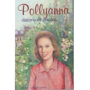 Pollyanna - Datoria de onoare Vol. 5 imagine