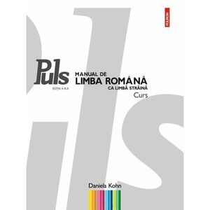 Puls. Manual de limba romana ca limba straina A1 A2 Ed.3 imagine