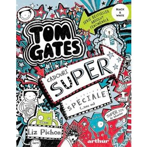 Tom Gates Vol. 6 Vadouri super speciale imagine
