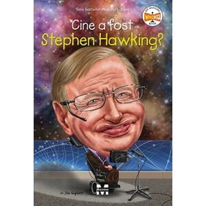 Cine a fost Stephen Hawking imagine