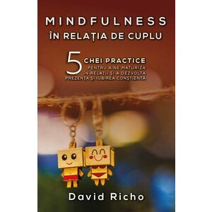 Mindfulness in relatia de cuplu imagine