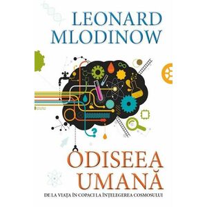 Odiseea umana | Leonard Mlodinow imagine