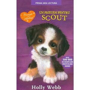 Un prieten pentru Scout | Holly Webb imagine