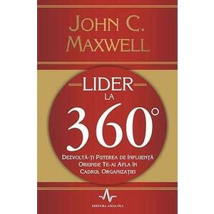 Lider la 360 de grade | John C. Maxwell imagine