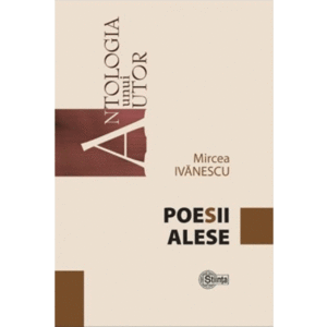 Poesii alese | Mircea Ivanescu imagine