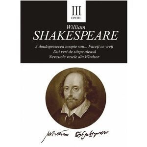 Opere III | William Shakespeare imagine