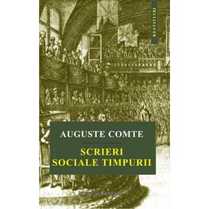 Scrieri sociale timpurii | Auguste Comte imagine
