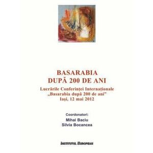 Basarabia dupa 200 de ani | Silvia Bocancea, Mihai Baciu imagine
