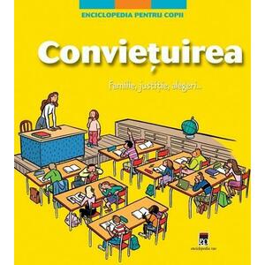 Enciclopedia Pt.Copii - Convietuirea | Larousse imagine