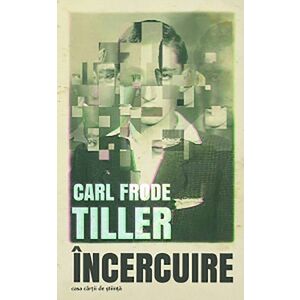 Incercuire | Carl Frode Tiller imagine
