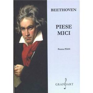 Beethoven - Piese mici pentru pian | Ludwig Van Beethoven imagine