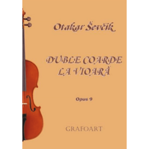 Duble coarde la vioara Op. 9 | Otakar Sevcic imagine