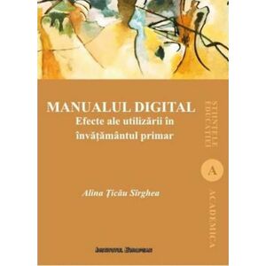 Manualul digital | Alina Ticau Sirghea imagine