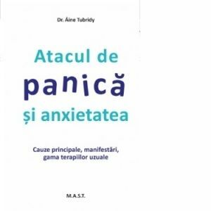 Atacul de panica si anxietatea. Cauzele principale, manifestari, gama terapiilor uzuale imagine
