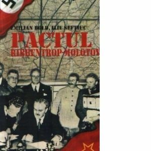 Pactul Ribbentrop-Molotov si implicatiile internationale, Editia a II-a revazuta si adaugita imagine