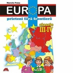 Europa-prieteni fara frontiera (clasele III-IV) imagine