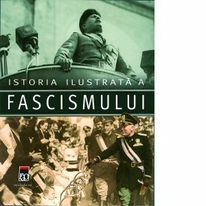 Istoria ilustrata a fascismului imagine