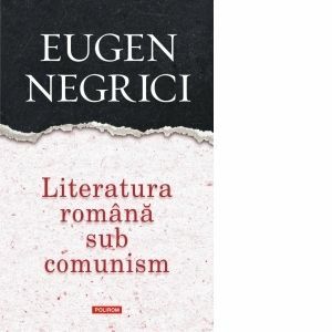 Literatura romana sub comunism imagine