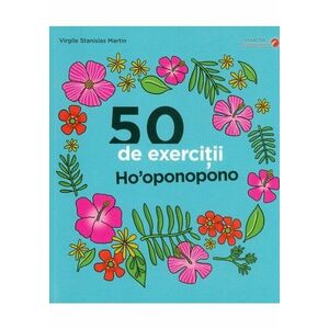 50 de exercitii Ho'oponopono imagine