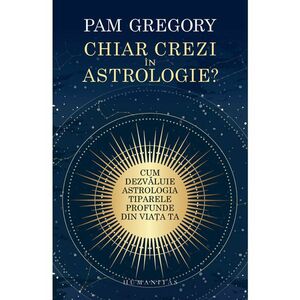 Chiar crezi in astrologie? imagine