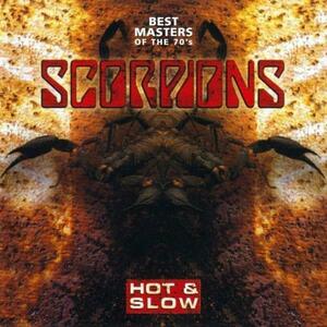 Hot & Slow - Best Masters Of The 70S | Scorpions imagine