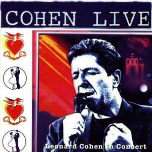 Cohen Live - Leonard Cohen Live In Concert | Leonard Cohen imagine